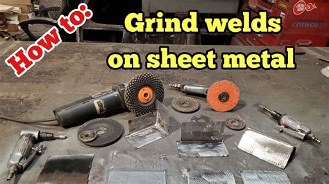 how to grind sheet metal welds|can you grind down welds.